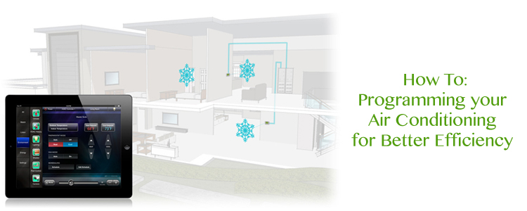 How To: Programming Air Conditioners for Better Efficiency